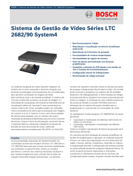 Sistema de Gestão de Vídeo Séries LTC 2682/90 System4