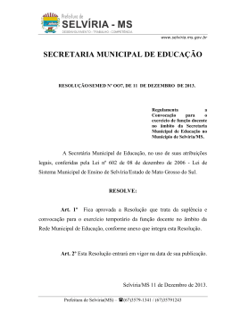 Resolução/SEMED Nº OO7 - Prefeitura de Selvíria
