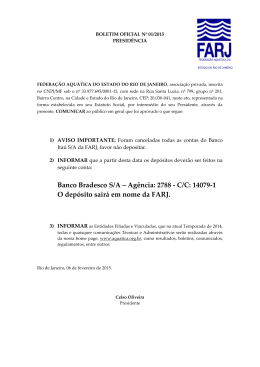 Banco Bradesco S/A ‒ Agência: 2788 - C/C: 14079-1 O