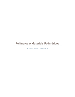 Polímeros e Materiais Poliméricos por Cristina Lima