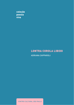 LONTRA COROLA LIBIDO - Centro Cultural São Paulo