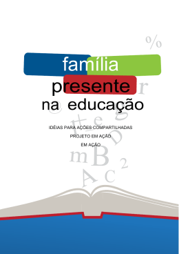 Projeto Em Ação- Família Presente na Educação.