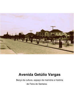 Avenida Getúlio Vargas: berço da cultura