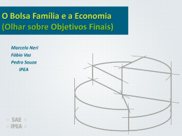 O Bolsa Família e a Economia (Olhar sobre Objetivos