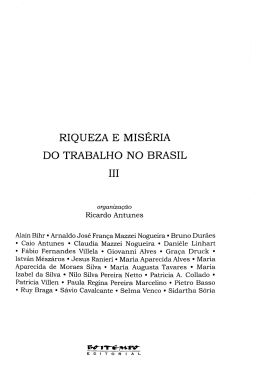 RIQUEZA E MISERIA DO TRABALHO NO BRASIL III
