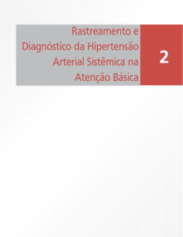 Rastreamento e Diagnóstico da Hipertensão Arterial Sistêmica na