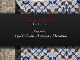 Os azulejos da Coleção Scenarium
