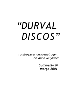 Durval Discos - Roteiro de Cinema