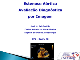 Estenose Aórtica Avaliação Diagnóstica por Imagem