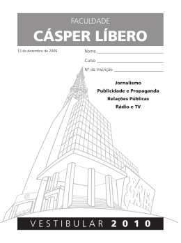 Prova Vestibular 2010 - Faculdade Cásper Líbero