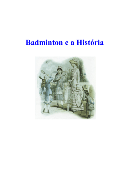 Badminton e a História - Federação Portuguesa de Badminton