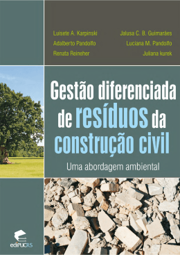 Gestão diferenciada de resíduos da construção civil - Sinduscon-DF