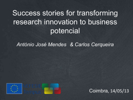 Success stories for transforming research innovation to business