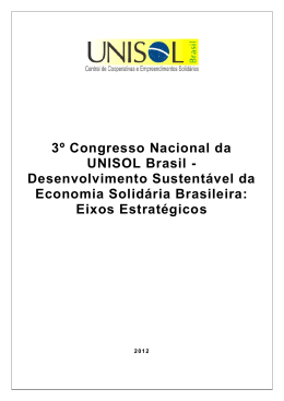 Leia o Documento dos Eixos Estratégicos III Congresso da UNISOL