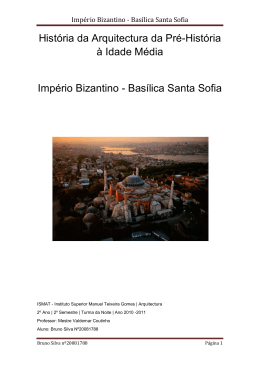 Império Bizantino - Basílica Santa Sofia