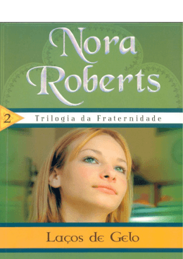Nora Roberts – Lacos de Gelo
