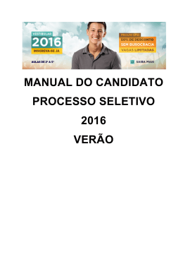MANUAL DO CANDIDATO PROCESSO SELETIVO 2016