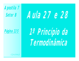 Aula 27 e 28 - 1º Princípio da termofinâmica