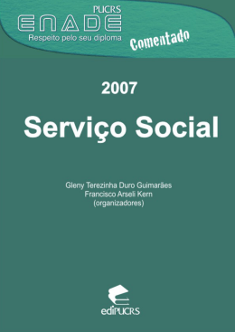 ENADE Comentado 2007: Serviço Social