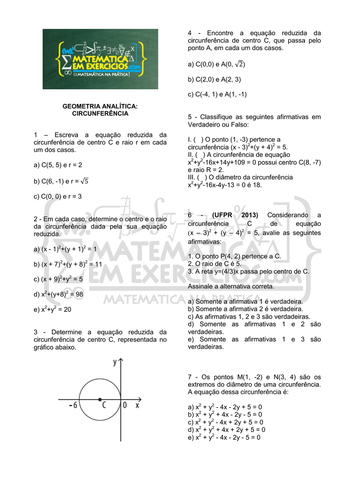 encontre a equação reduzida de cada circunferencia descrita abaixo