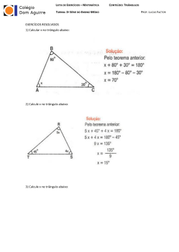 EXERCÍCIOS RESOLVIDOS 1) Calcular x no triângulo abaixo: 2