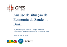 Análise de situação da Economia da Saúde no Brasil - BVS SES-SP