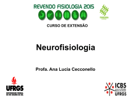 Aula - 5 - Neurofisiologia I - Revendo Fisiologia