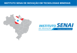 Instituto SENAI de Inovação em TECNOLOGIAS MINERAIS