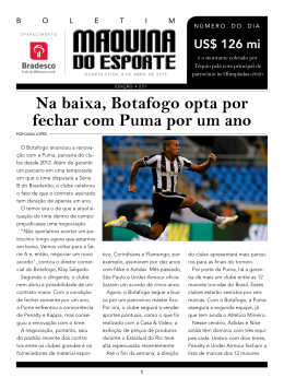 Na baixa, Botafogo opta por fechar com Puma por um ano