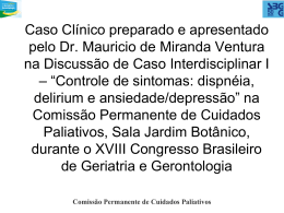Caso Clínico preparado e apresentado pelo Dr. Mauricio de