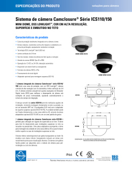 Sistema de câmera Camclosure® Série ICS110/150