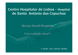 Centro Hospitalar de Lisboa - Hospital de Santo António dos