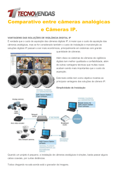 Comparativo entre câmeras analógicas e Câmeras IP.