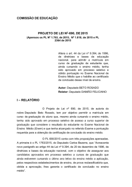 COMISSÃO DE EDUCAÇÃO PROJETO DE LEI N 690, DE 2015 I