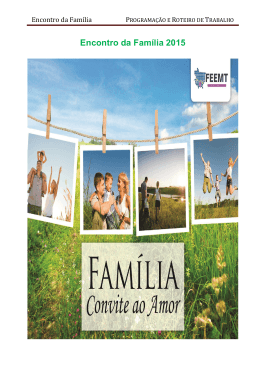 Programação e Roteiro de Trabalho Encontro da Familia 2015