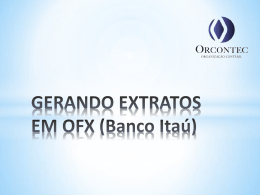 GERANDO EXTRATOS EM OFX (Banco Itaú)