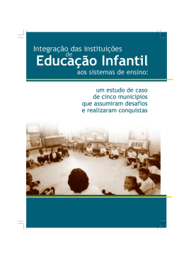 Integração das Instituições de Educação Infantil