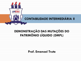demonstração das mutações do patrimônio líquido (dmpl)