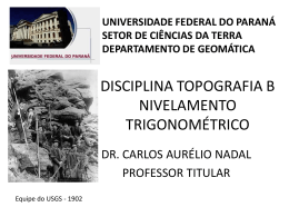 Nivelamento Trigonométrico - Universidade Federal do Paraná