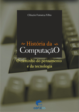 História da Computação: o caminho do pensamento e da