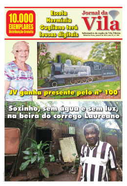 JV ganha presente pelo n.100 Jornal da Vila, janeiro de 2014, ano