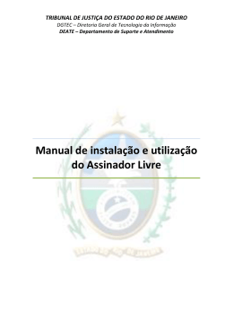 Manual Assinador Livre - Tribunal de Justiça do Estado do Rio de