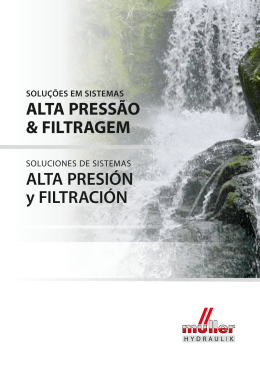 ALTA PRESSÃO & FILTRAGEM ALTA PRESIÓN y