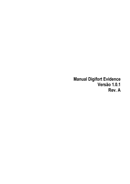 Manual Digifort Evidence Versão 1.0.1 Rev. A