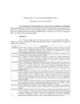 Resolução Camex 73 de 2007 - Ministério do Desenvolvimento