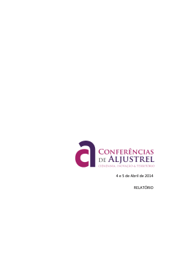 Conheça o Relatório das Conferências de Aljustrel 2014