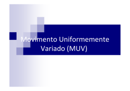Movimento Uniformemente Variado (MUV)