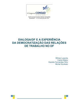 dialoga/df e a experiência da democratização das relações - RI-FJP