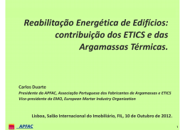 contribuição dos ETICS e das Argamassas Térmicas.
