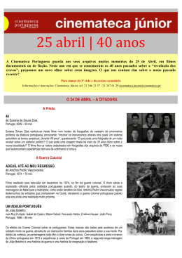 25 abril | 40 anos - Cinemateca Portuguesa
